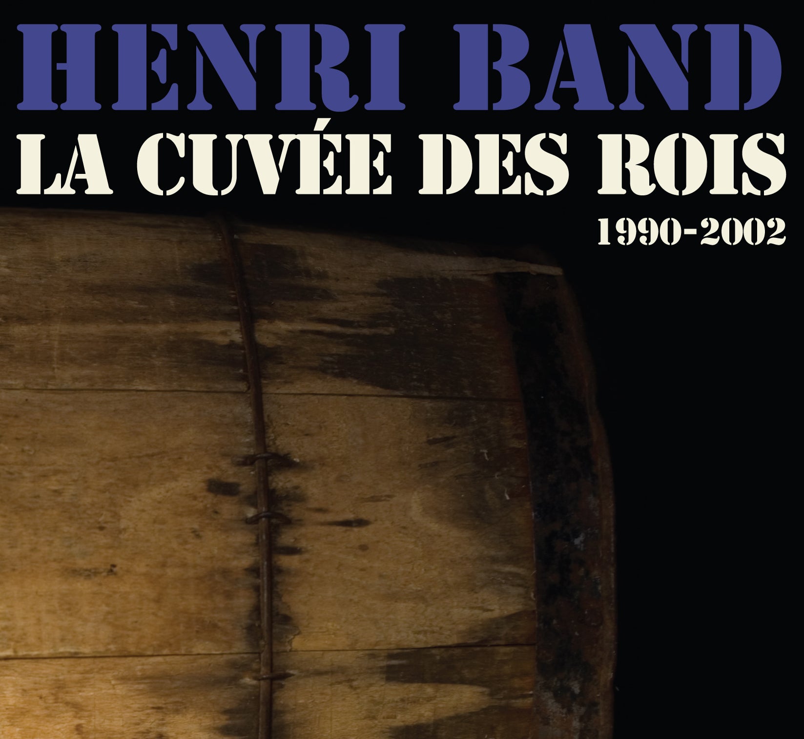 CD – Henri Band – La Cuvée des rois – TRICD7273