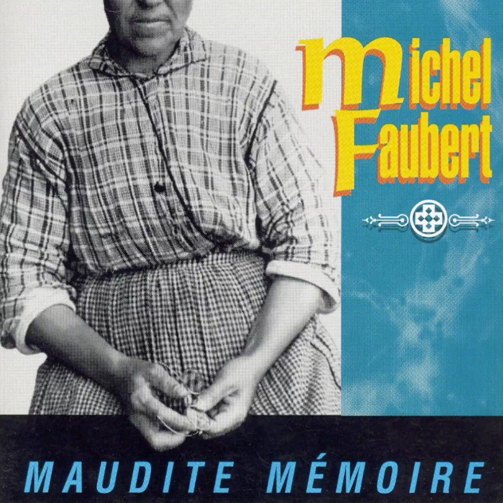 NUMÉRIQUE - Michel Faubert - Maudite Mémoire - TRICD7405