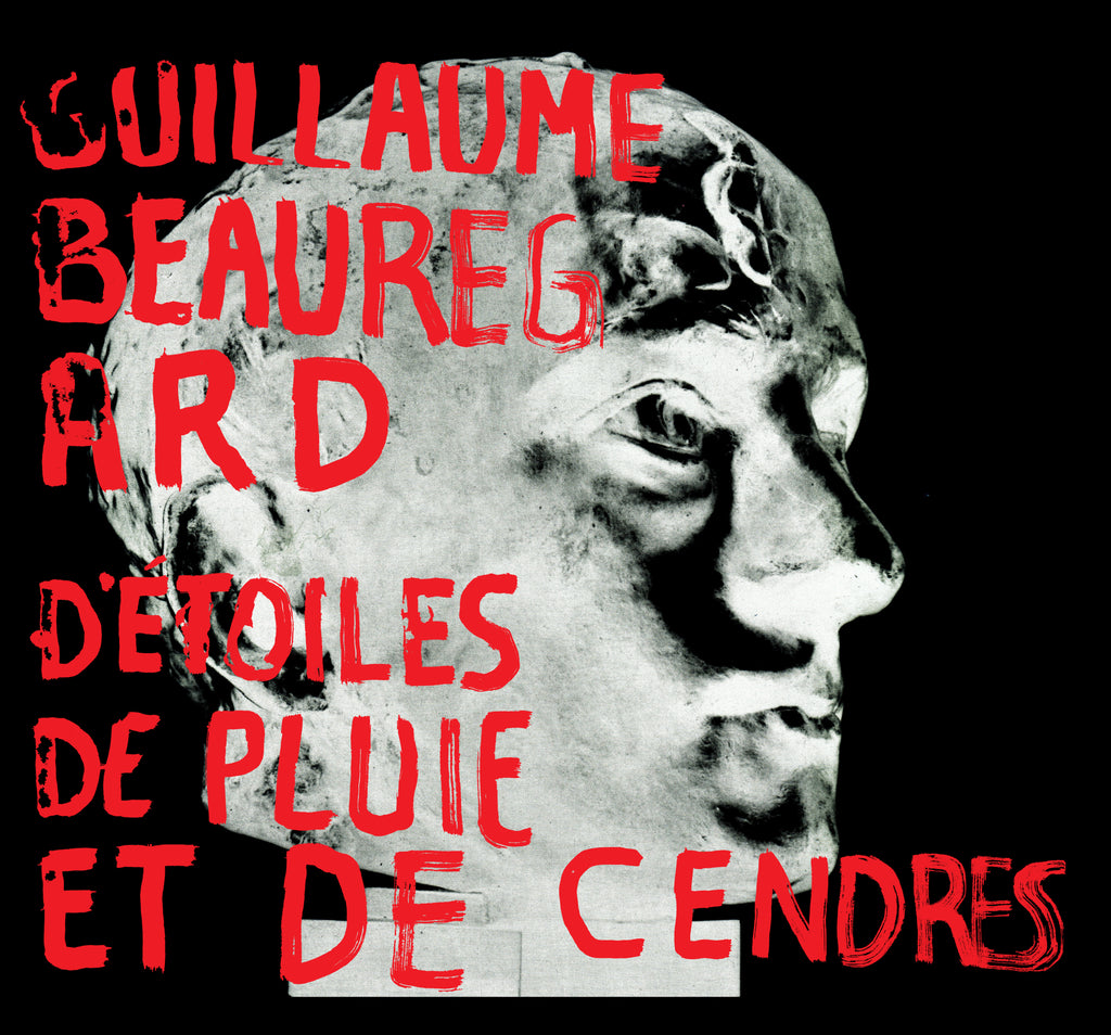 CD – Guillaume Beauregard – D'étoiles, de pluie et de cendres – TRICD7359