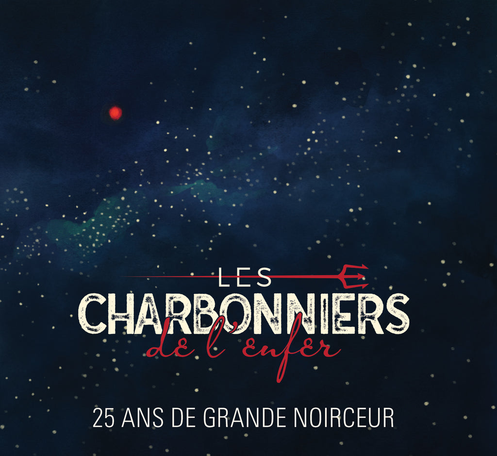 NUMÉRIQUE – Les Charbonniers de l'enfer – 25 ans de grande noirceur – TRICD7380