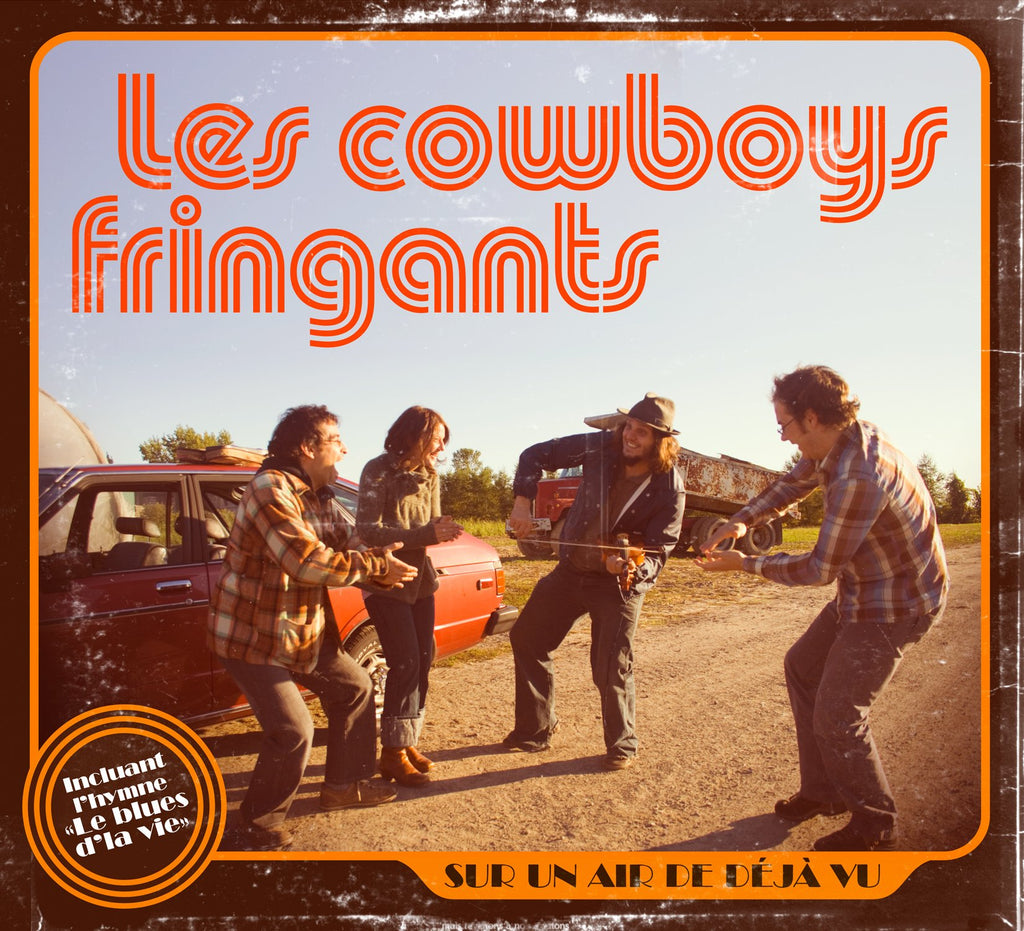 CD – Les Cowboys Fringants – Sur un air de déjà vu – TRICD7284