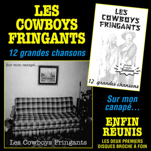 CD – Les Cowboys Fringants – Enfin réunis: 12 grandes chansons et Sur mon canapé - TRIB21639