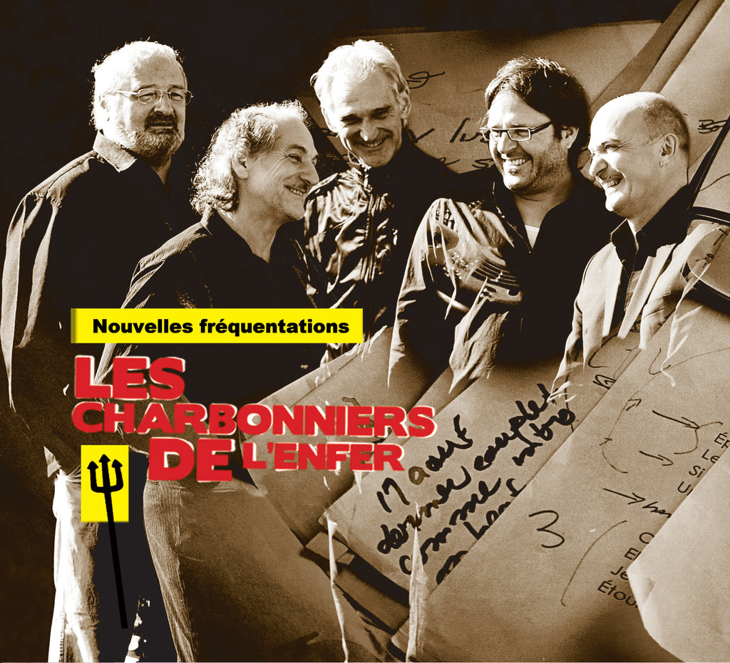 CD – Les Charbonniers de l'enfer – Nouvelles fréquentations – TRICD7309