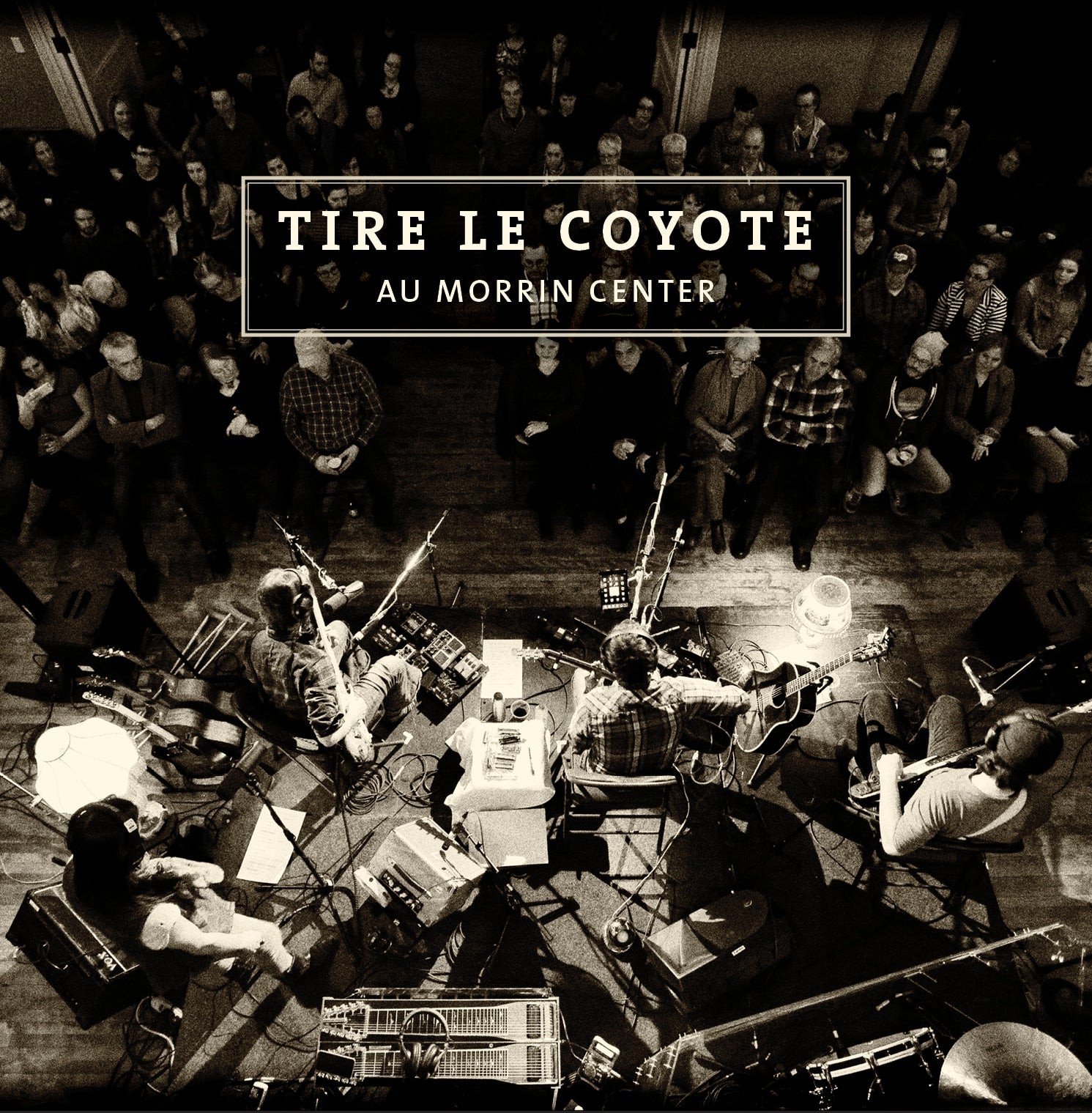 CD - Tire le coyote - Live au Morrin Centre - TRICD7354