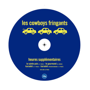 NUMÉRIQUE – Les Cowboys Fringants – Heures supplémentaires – TRICD7200