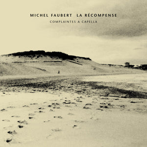CD – Michel Faubert – La récompense – TRIB21256